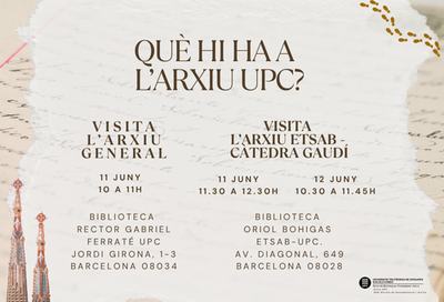 Visita l'Arxiu General de la UPC i l'Arxiu EtsaB·Càtedra Gaudí